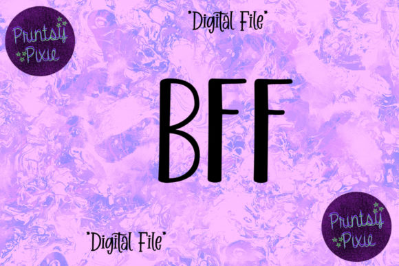 BFF Graphics for Crafts and Small Business Branding