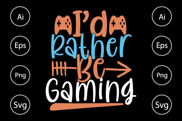 I'd Rather Be Gaming, Gift for Gaming: Graphics & Crafts Review