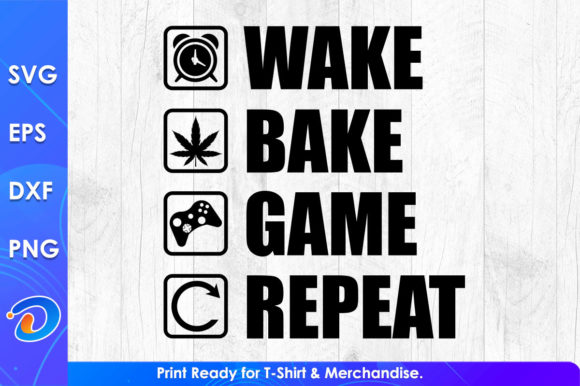 Wake Bake Game Repeat Funny Video Gaming Graphics