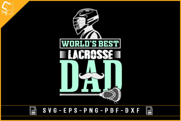 World s Best Lacrosse Dad Sublimation: A Graphics & Crafts Review